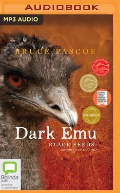Dark Emu: Black Seeds: Agriculture or Accident?