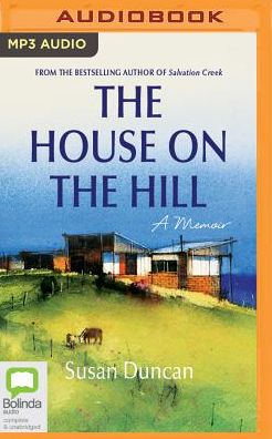 The House on the Hill: A Memoir