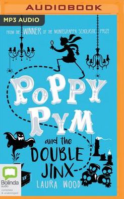 Poppy Pym and the Double Jinx