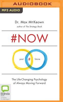 #NOW: The Surprising Truth About the Power of Now