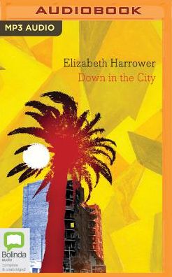 Down in the City