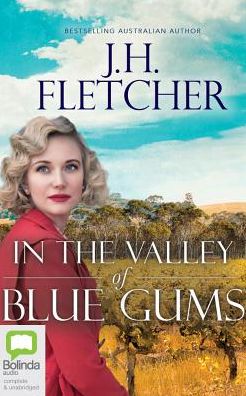 In the Valley of the Blue Gums