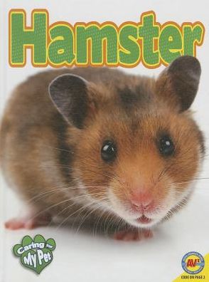 Hamster (Caring for My Pet Series)