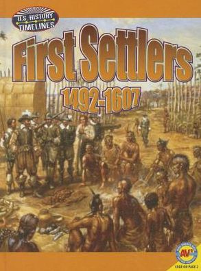 First Settlers: 1493-1607