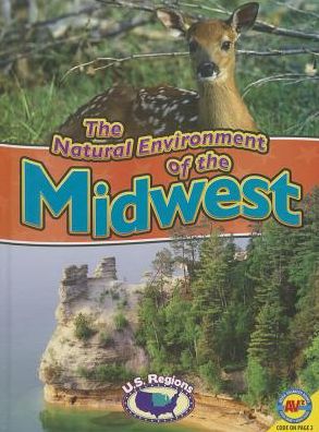 The Natural Environment of the Midwest