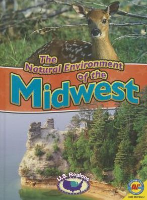 The Natural Environment of the Midwest