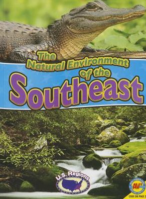 The Natural Environment of the Southeast