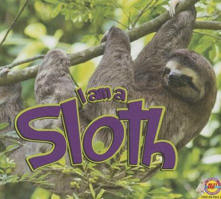 I Am a Sloth