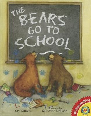 The Bears Go to School (a Pete & Gabby Book)
