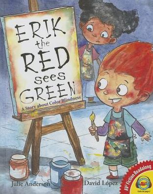 Erik the Red Sees Green: A Story about Color Blindness