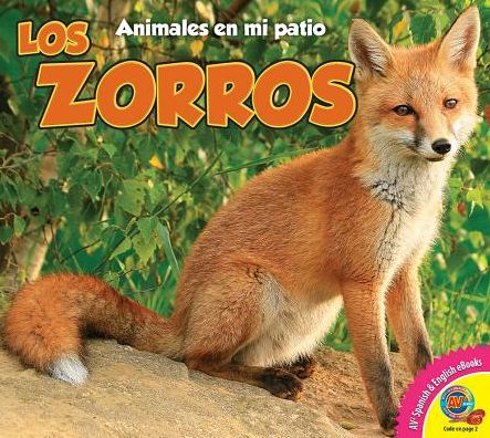 Los Zorros (Foxes)