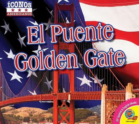 El puente golden gate / The Golden Gate Bridge