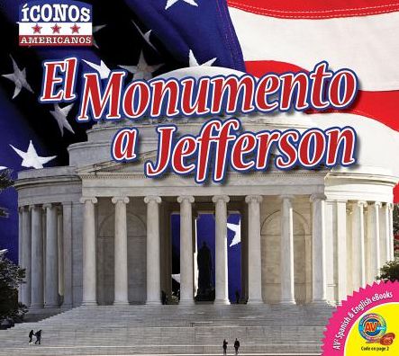 El Monumento a Jefferson (the Jefferson Memorial)