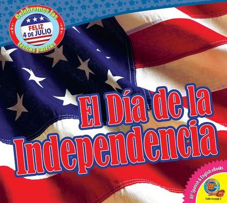 El D¡a de la Independencia / Independence Day
