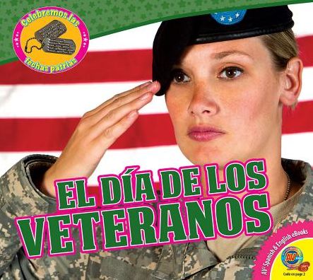 El D¡a de los veteranos / Veterans Day