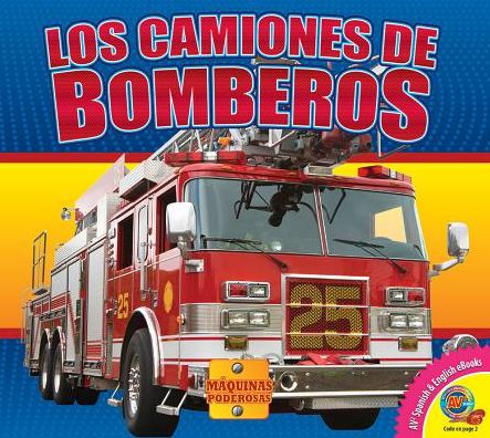 Los Camiones de Bomberos (Fire Trucks)