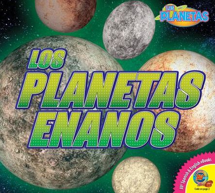 Los planetas enanos / Dwarf Planets