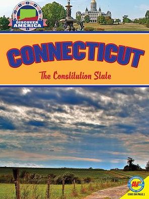 Connecticut: The Constitution State