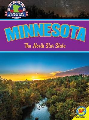 Minnesota: The North Star State