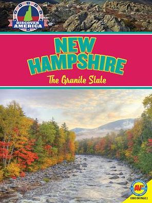 New Hampshire: The Granite State