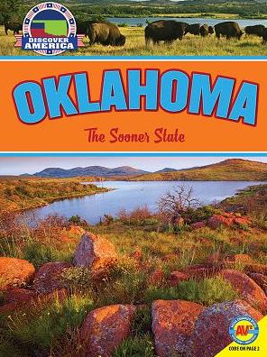 Oklahoma: The Sooner State