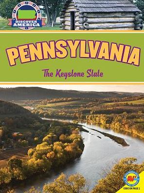 Pennsylvania: The Keystone State