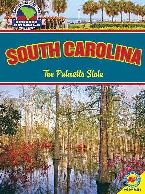 South Carolina: The Palmetto State