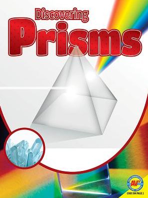 Discovering Prisms