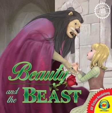 Classic Tales: Beauty and the Beast