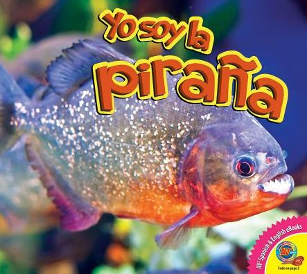 La Pirana (Piranha)