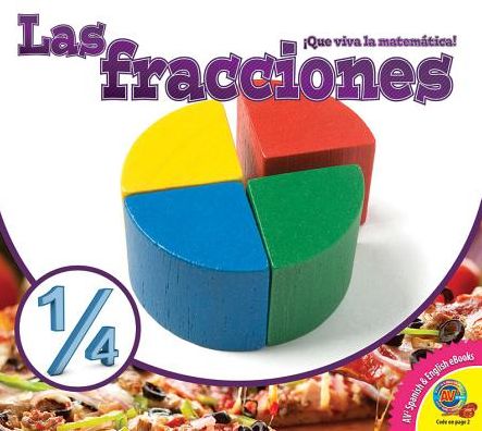 Las Fracciones (Fractions)
