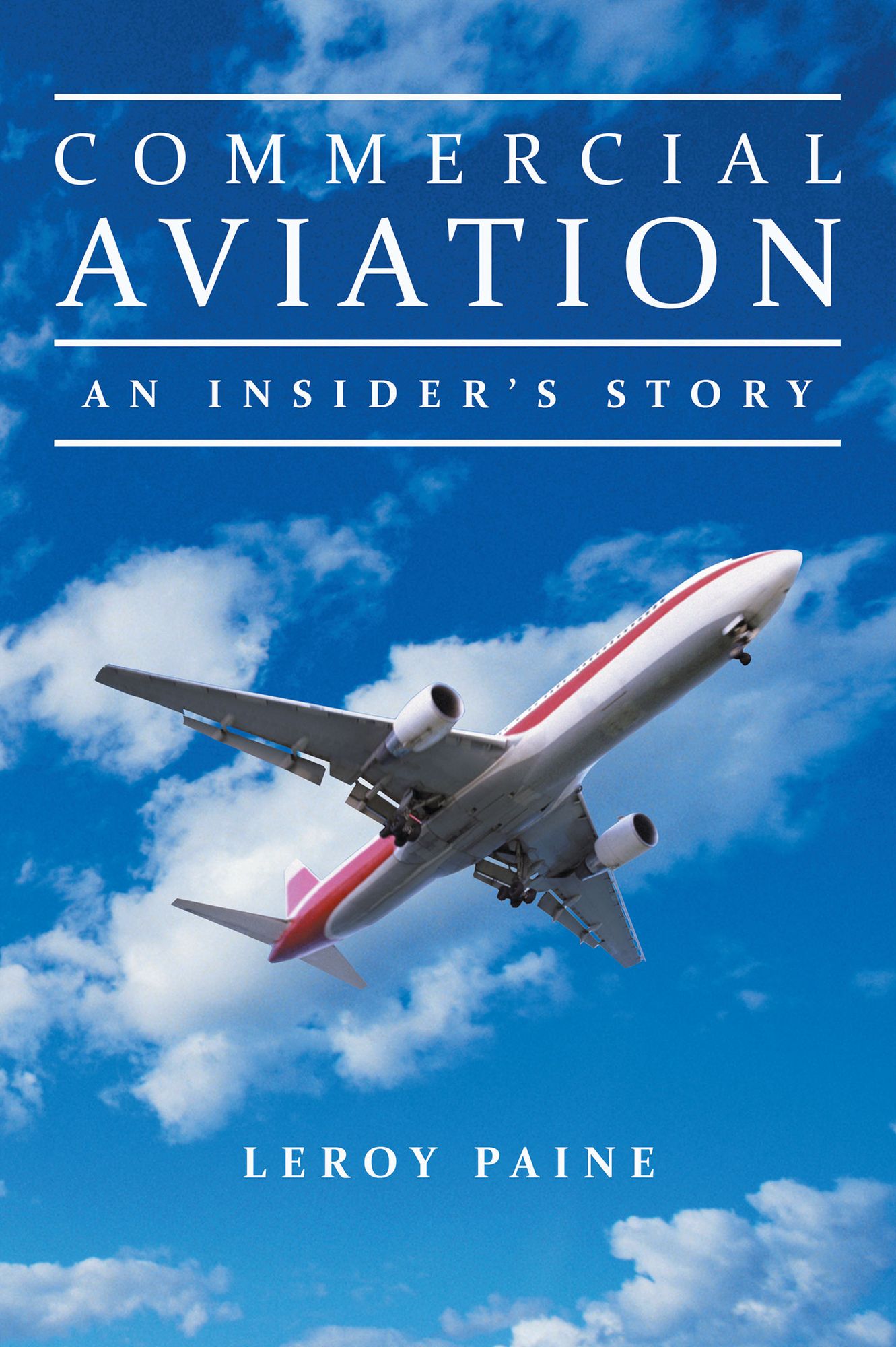 Commercial Aviation - An Insider's Story