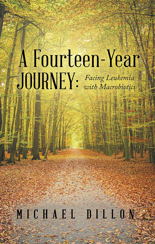 A Fourteen-Year Journey:: Facing Leukemia with Macrobiotics