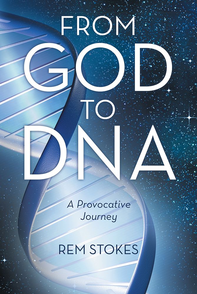 From God to DNA: A Provocative Journey