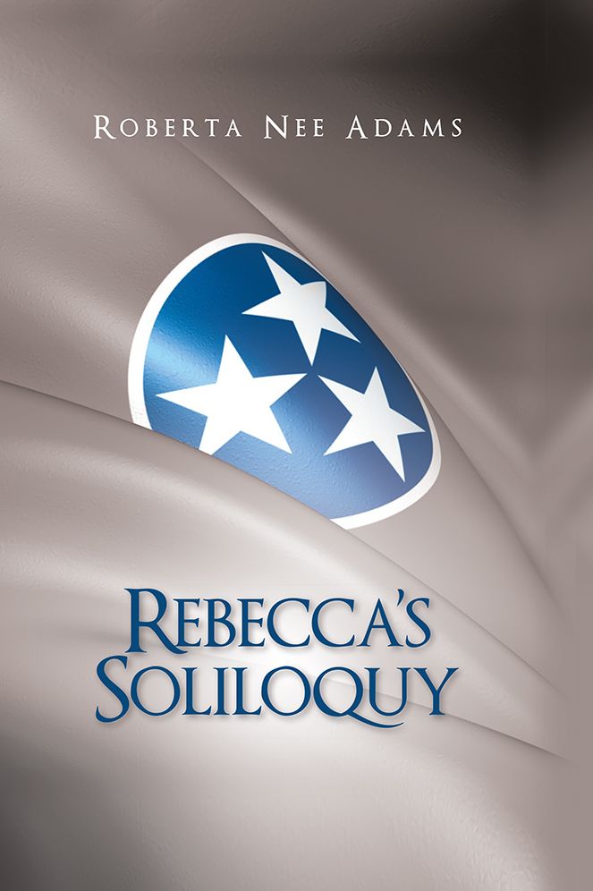 Rebecca's Soliloquy: A True Story
