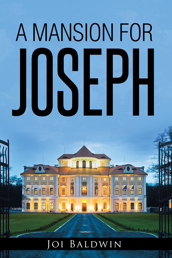 A Mansion for Joseph