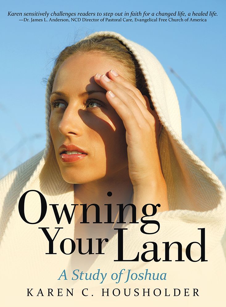 Owning Your Land: A Study of Joshua