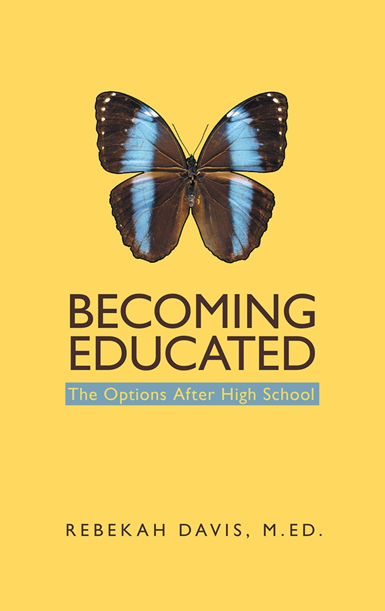 Becoming Educated: The Options After High School