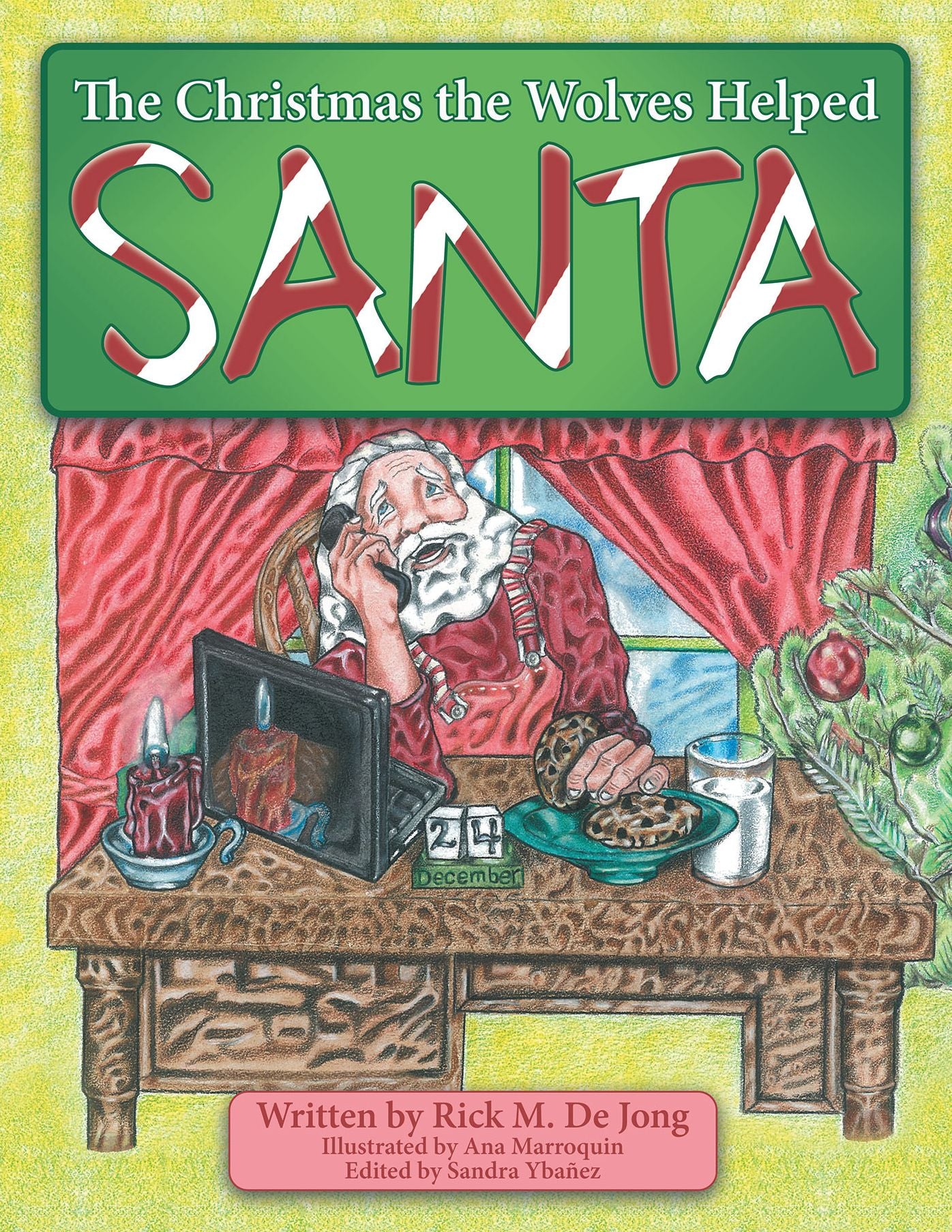 The Christmas the Wolves Helped Santa
