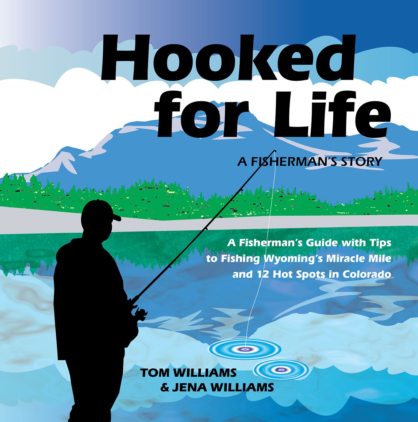 Hooked for Life: A Fisherman's Story
