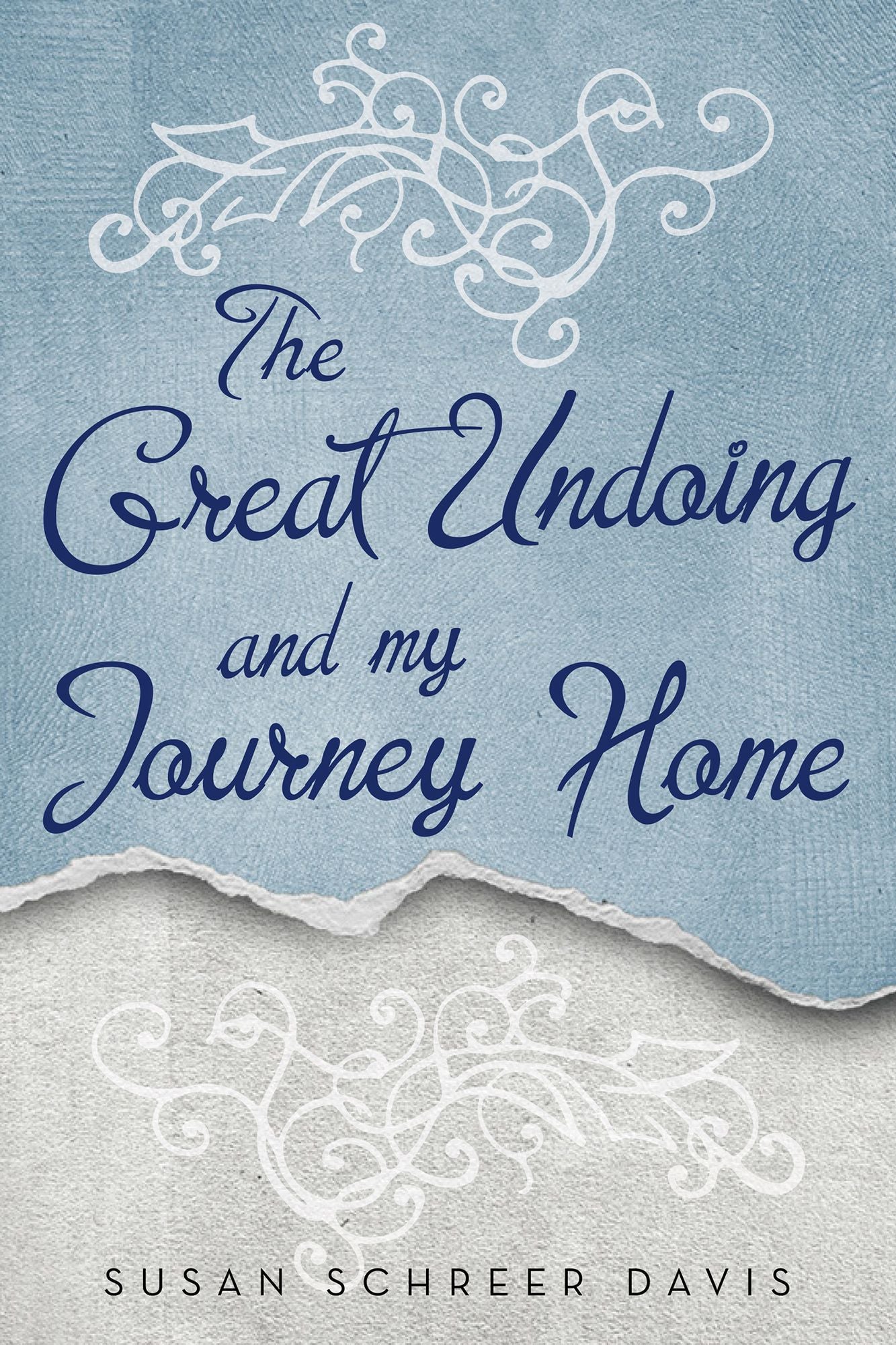 The Great Undoing and My Journey Home