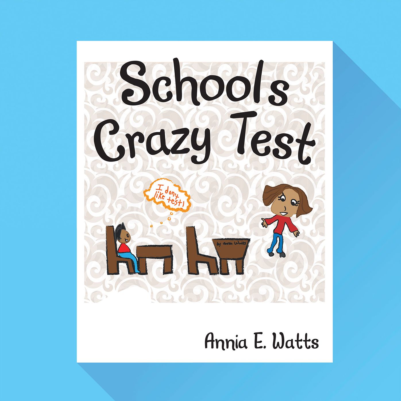 Schools Crazy Test (PagePerfect NOOK Book)