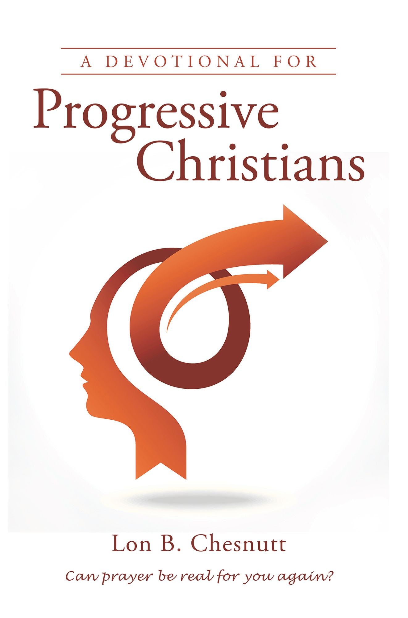 A Devotional for Progressive Christians