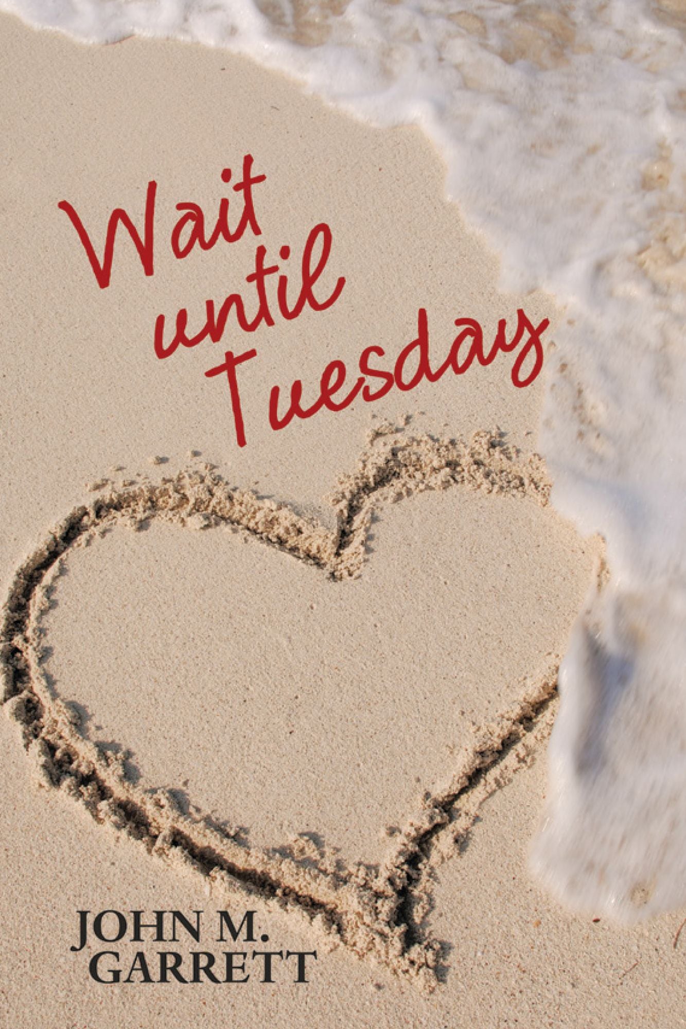 Wait Until Tuesday