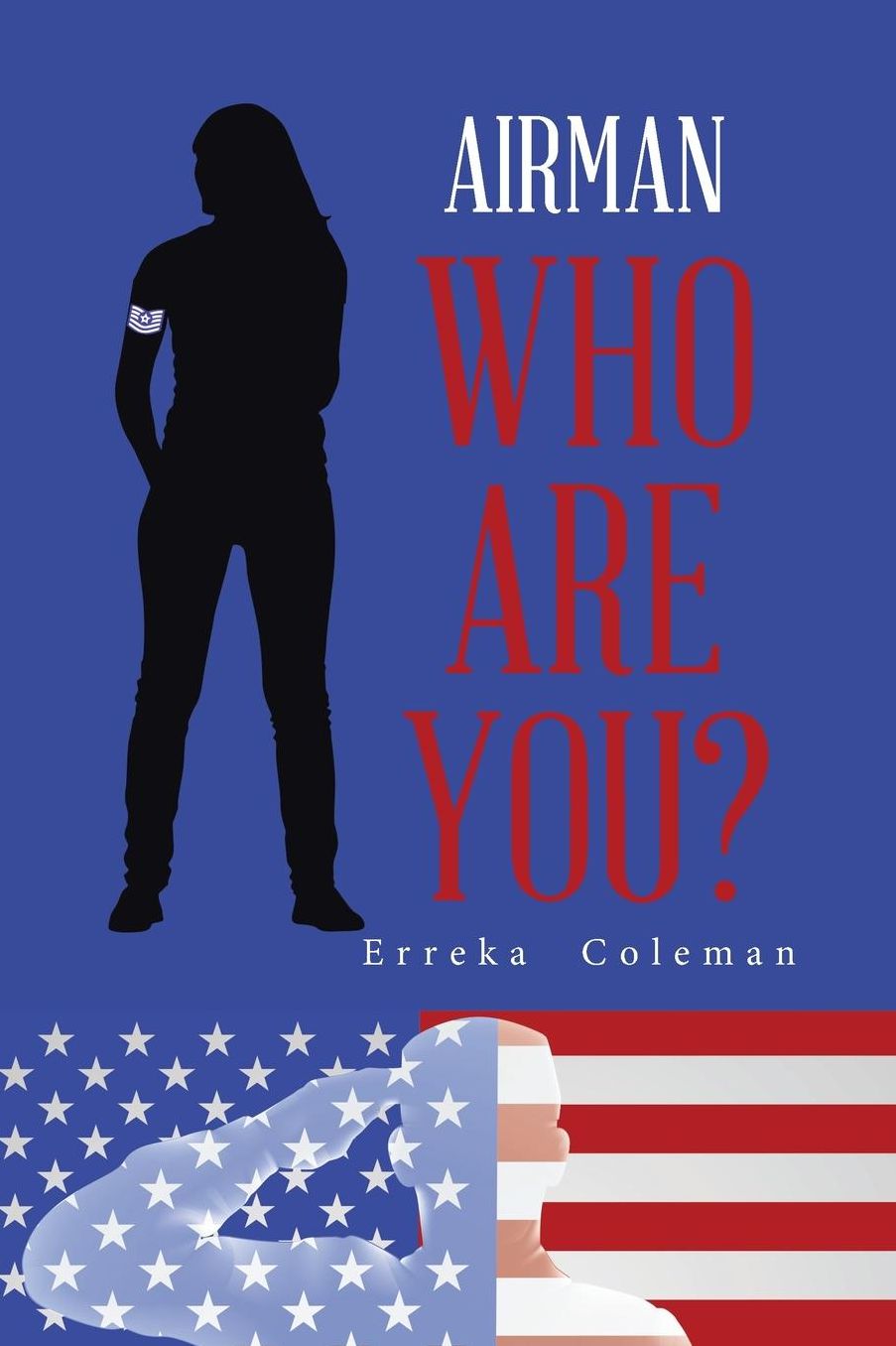 Airman Who are You?