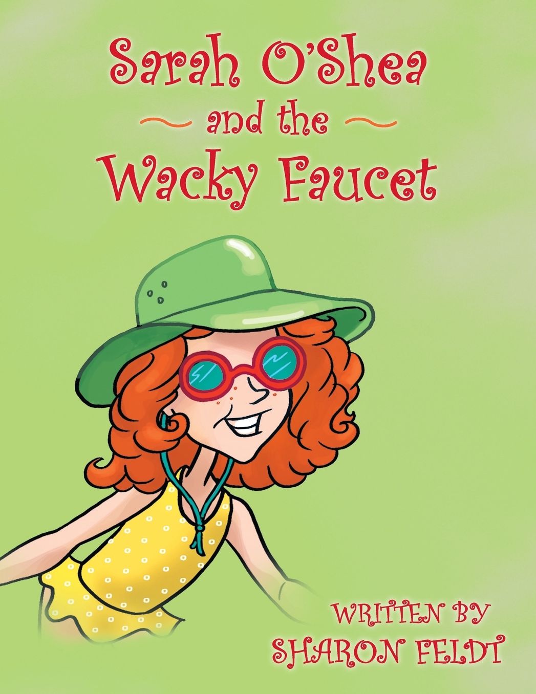 Sarah O'Shea and the Wacky Faucet