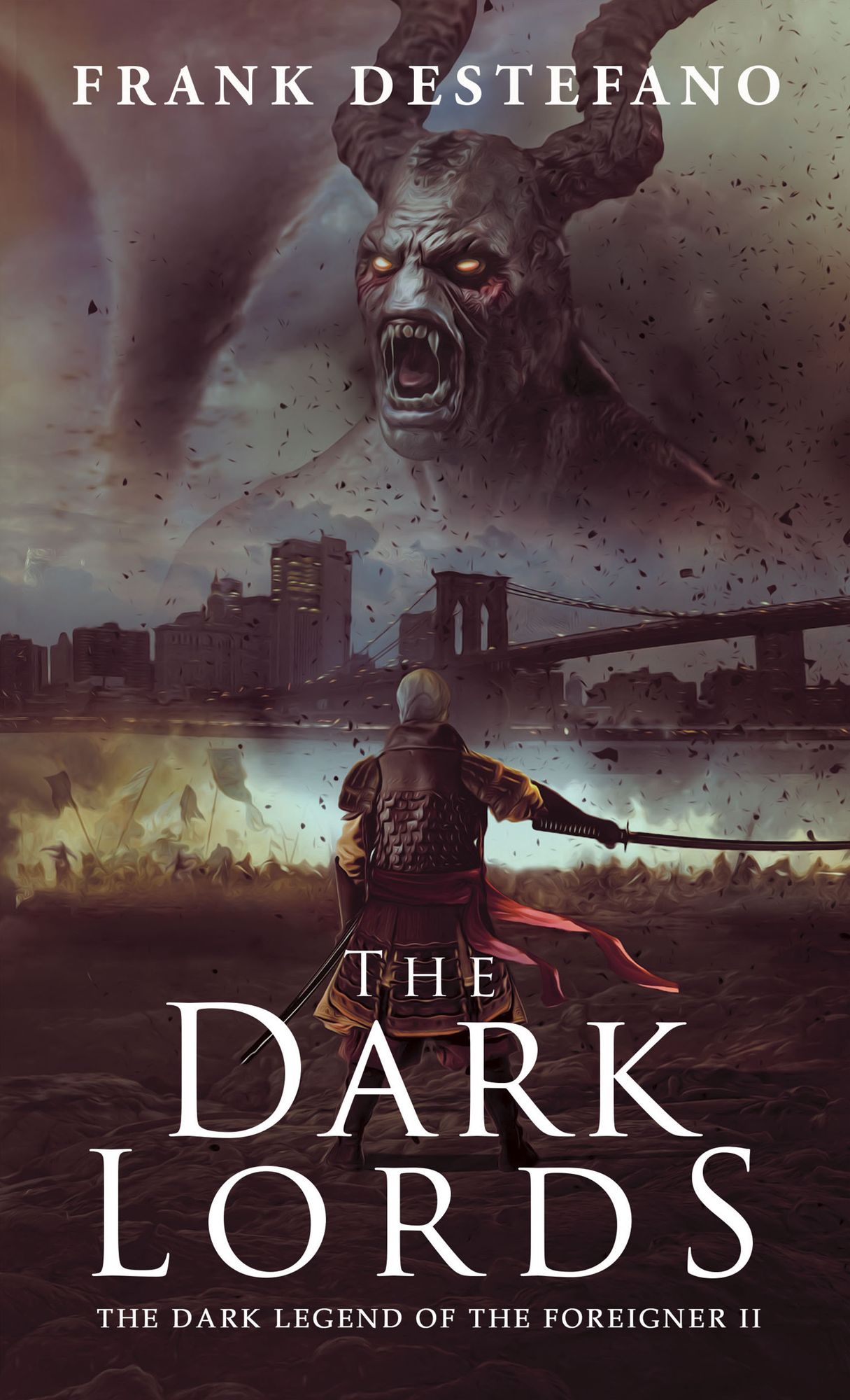The Dark Legend of the Foreigner Ii: The Dark Lords
