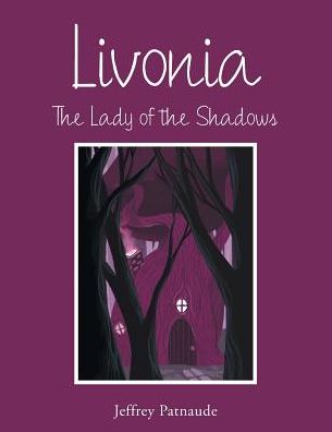 Livonia: The Lady of the Shadows