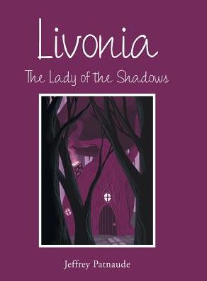 Livonia: The Lady of the Shadows