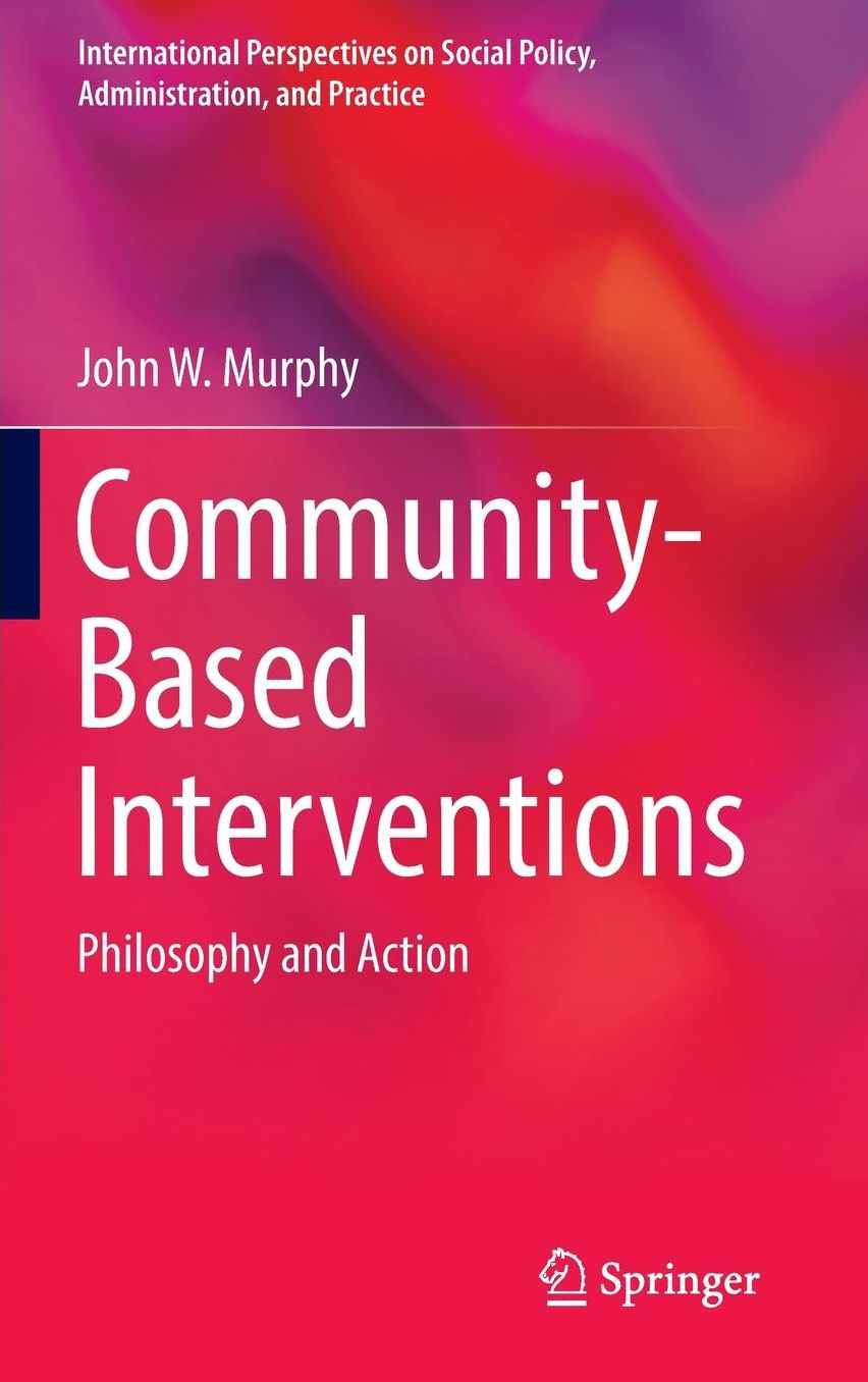 Community-Based Interventions: Philosophy and Action
